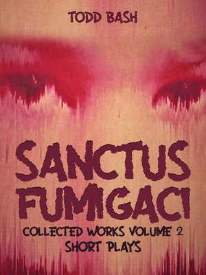 cover image of Sanctus Fumigaci
